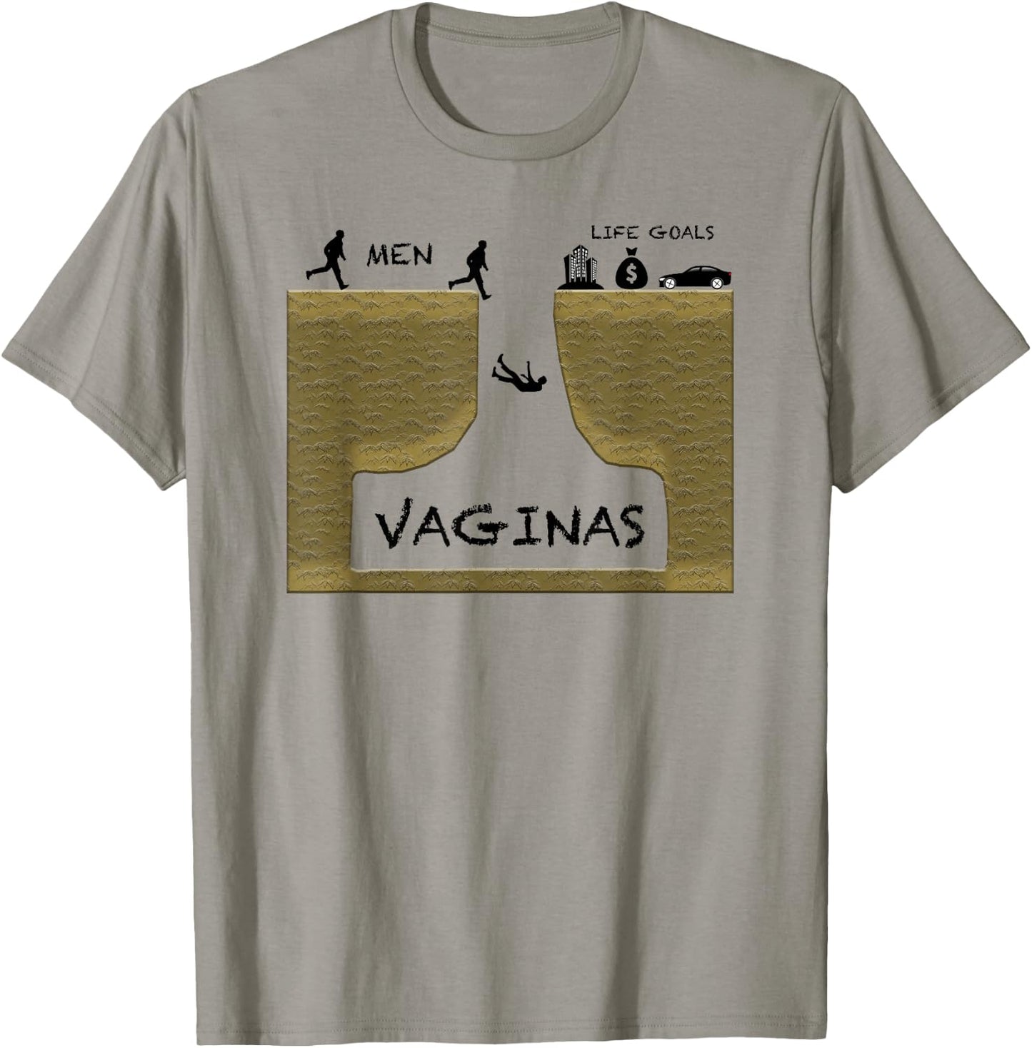 Funny Men's Life Goals Vaginas Money Cars Work Gag Gift T-Shirt - T-Shirt | Sand