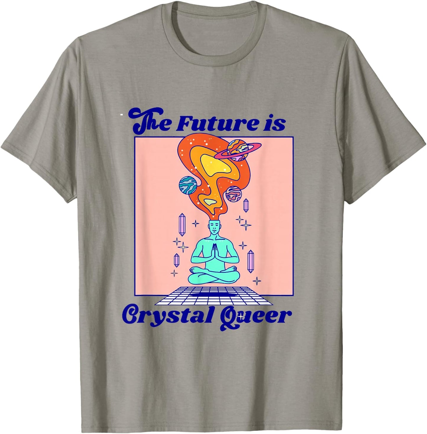 The Future Is Crystal Queer LGBTQ LGBT Queer Pride Gay 70s T-Shirt - T-Shirt | Sand