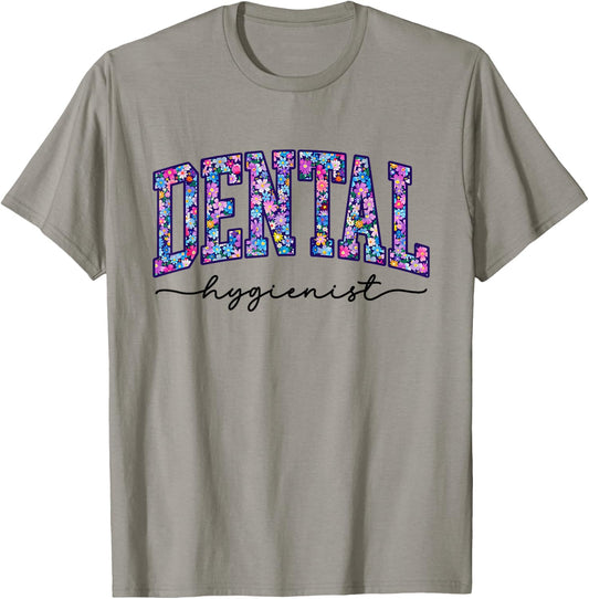 Dental Hygienist Assistant Dentist Appreciation T-Shirt - T-Shirt | Sand