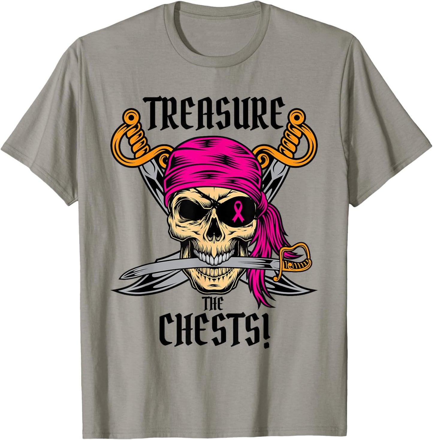 Cool Treasure The Chests Breast Cancer Awareness T-Shirt - T-Shirt | Sand