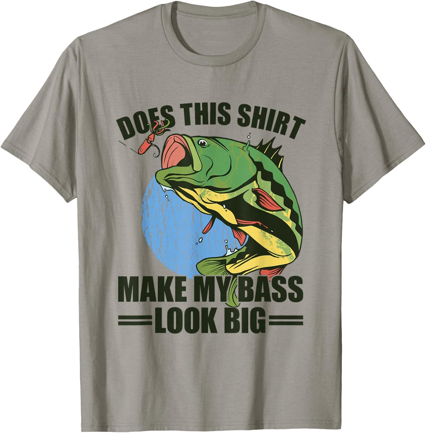 Does This Shirt Make My Bass Look Big Funny Fishing T-Shirt - T-Shirt | Sand