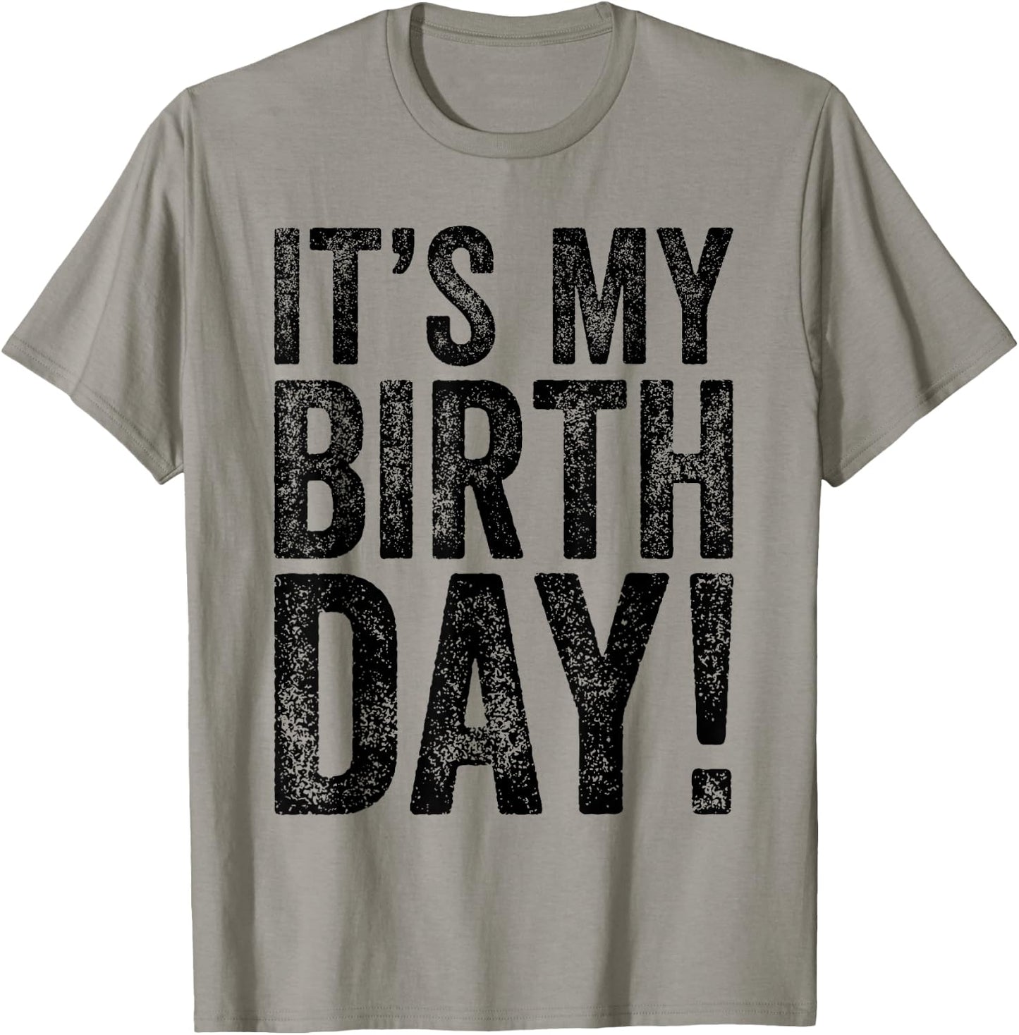 It's My Birthday T-Shirt - T-Shirt | Sand
