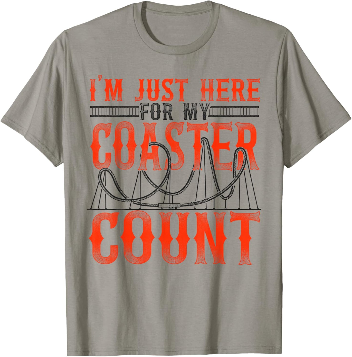 Roller Coaster Vintage I'm Just Here For My Coaster Count T-Shirt - T-Shirt | Sand