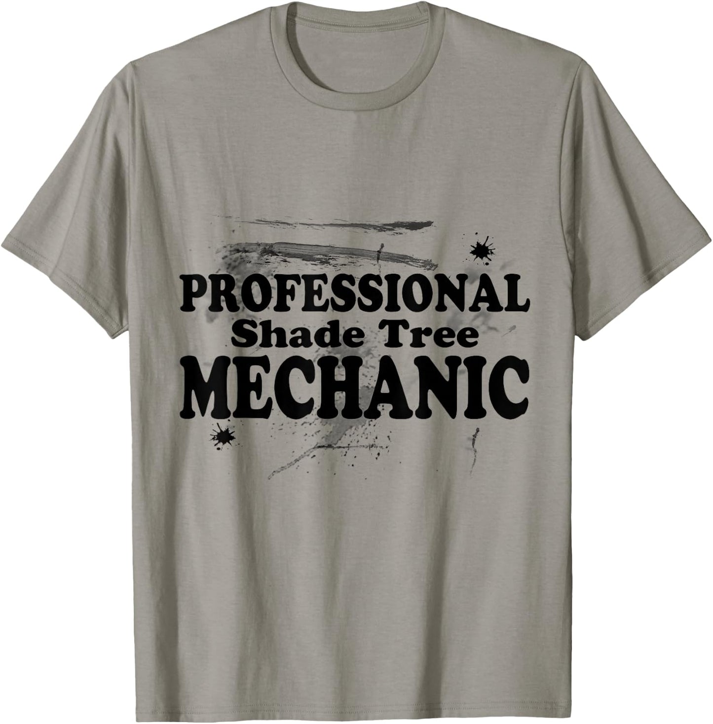 Professional Shade Tree Mechanic T-Shirt - T-Shirt | Sand