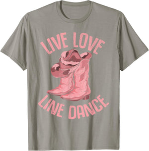 Line Dancing Cowboy Boots Live Love Line Dance T-Shirt - T-Shirt | Sand
