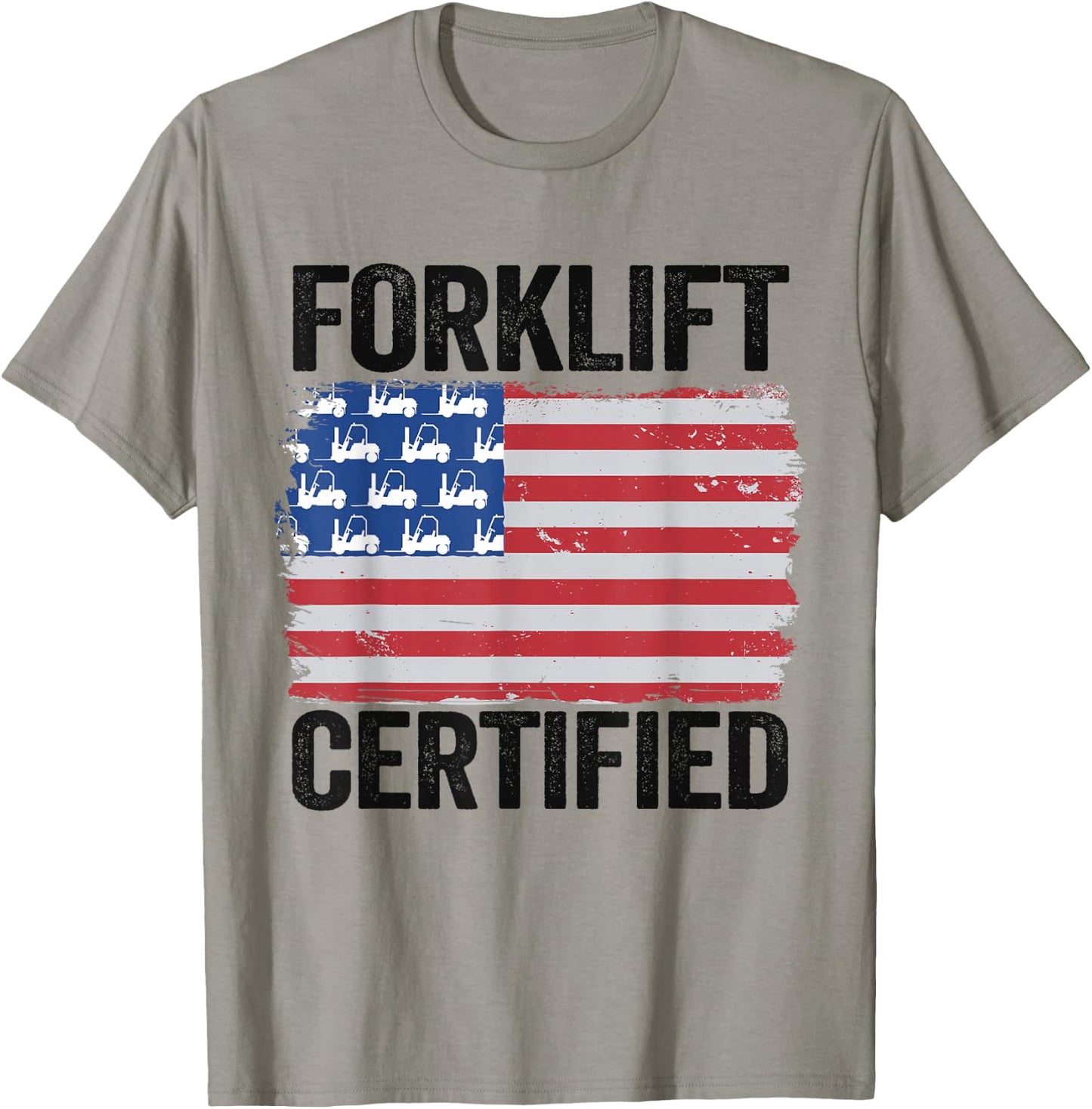 Forklift Certified American Flag Funny Forklift Driver T-Shirt - T-Shirt | Sand