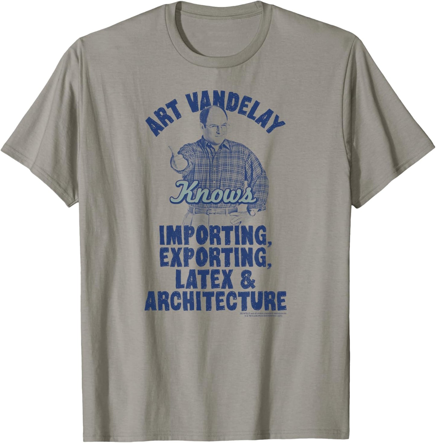 Seinfeld Art Vandelay Knows George Ad Funny 90's TV Show T-Shirt - T-Shirt | Sand