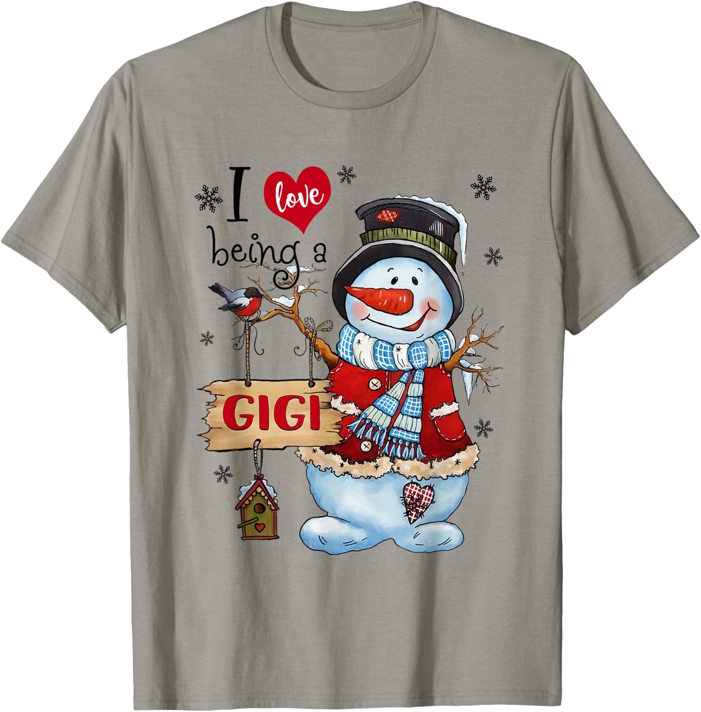 I Love Being a Gigi Snowman Christmas For Grandma T-Shirt - T-Shirt | Sand