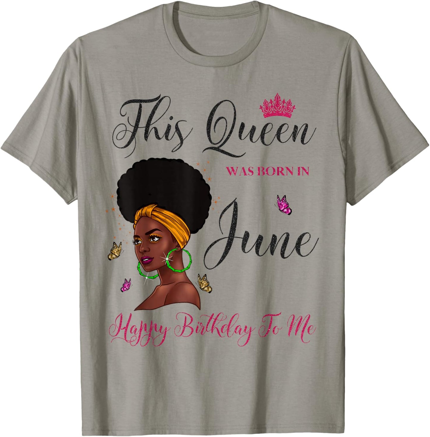 This Queen Was Born in June Afro Black Woman Birthday T-Shirt - T-Shirt | Sand