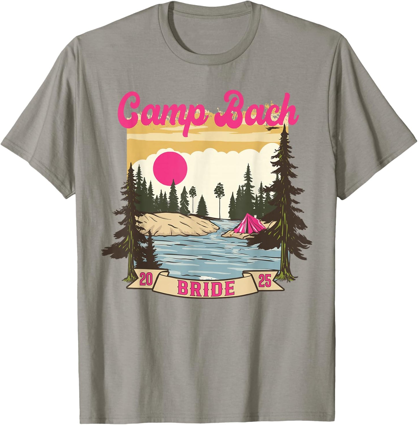 Camp Bach Bride Bridesmaid Retro Camping Bachelorette 2025 T-Shirt - T-Shirt | Sand
