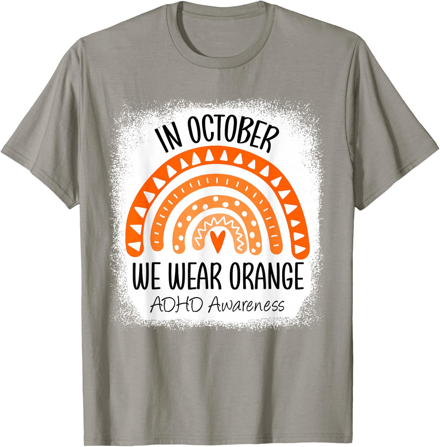 Rainbow in October We Wear Orange ADHD Awareness Ribbon T-Shirt - T-Shirt | Sand