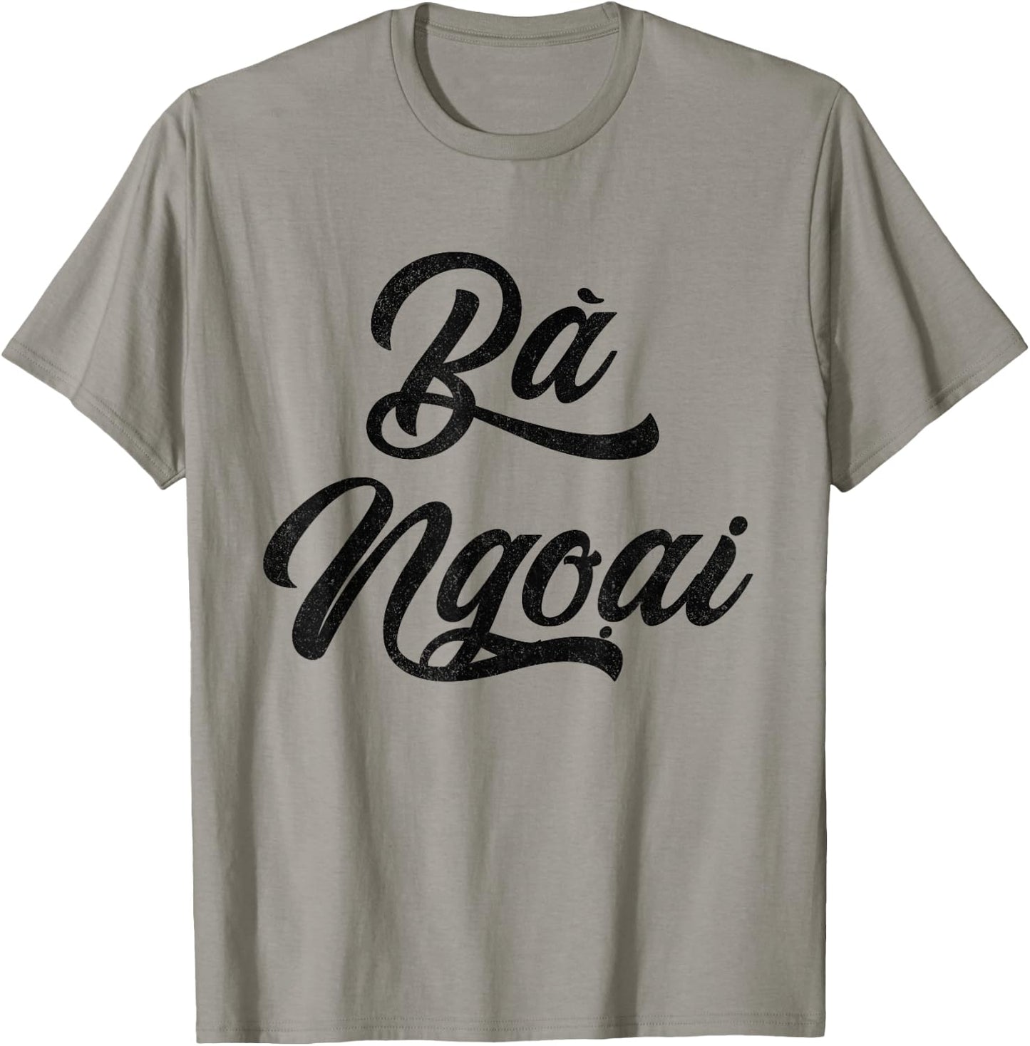 Caligraphy Ba Ngoai Text | Vietnamese Grandma T-Shirt - T-Shirt | Sand