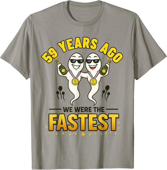 59 Years Ago I was The Fastest Twin Birthday T-Shirt - T-Shirt | Sand