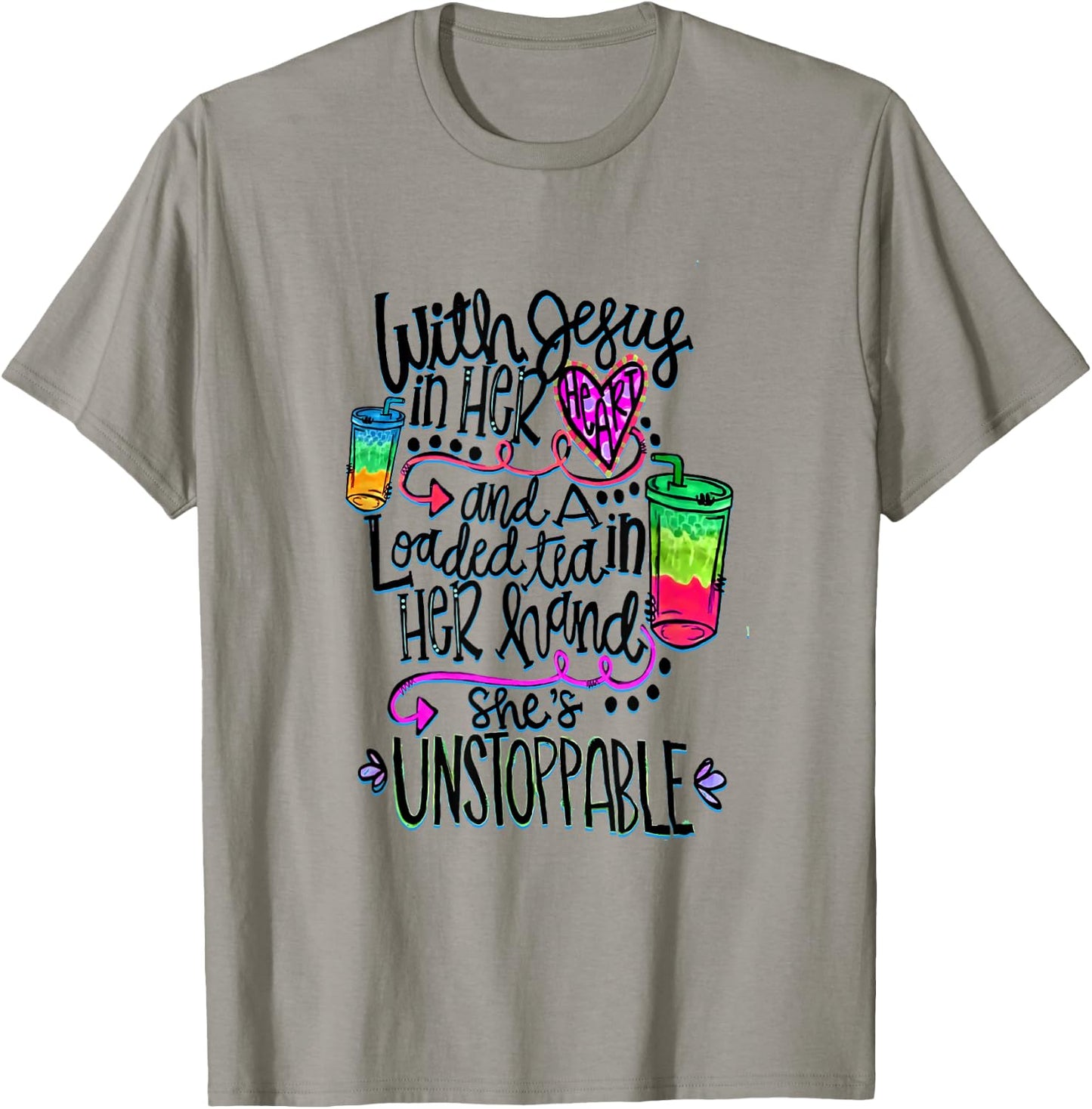 With Jesus In Heart & Loaded Tea In Her Hand Funny Christian T-Shirt - T-Shirt | Sand