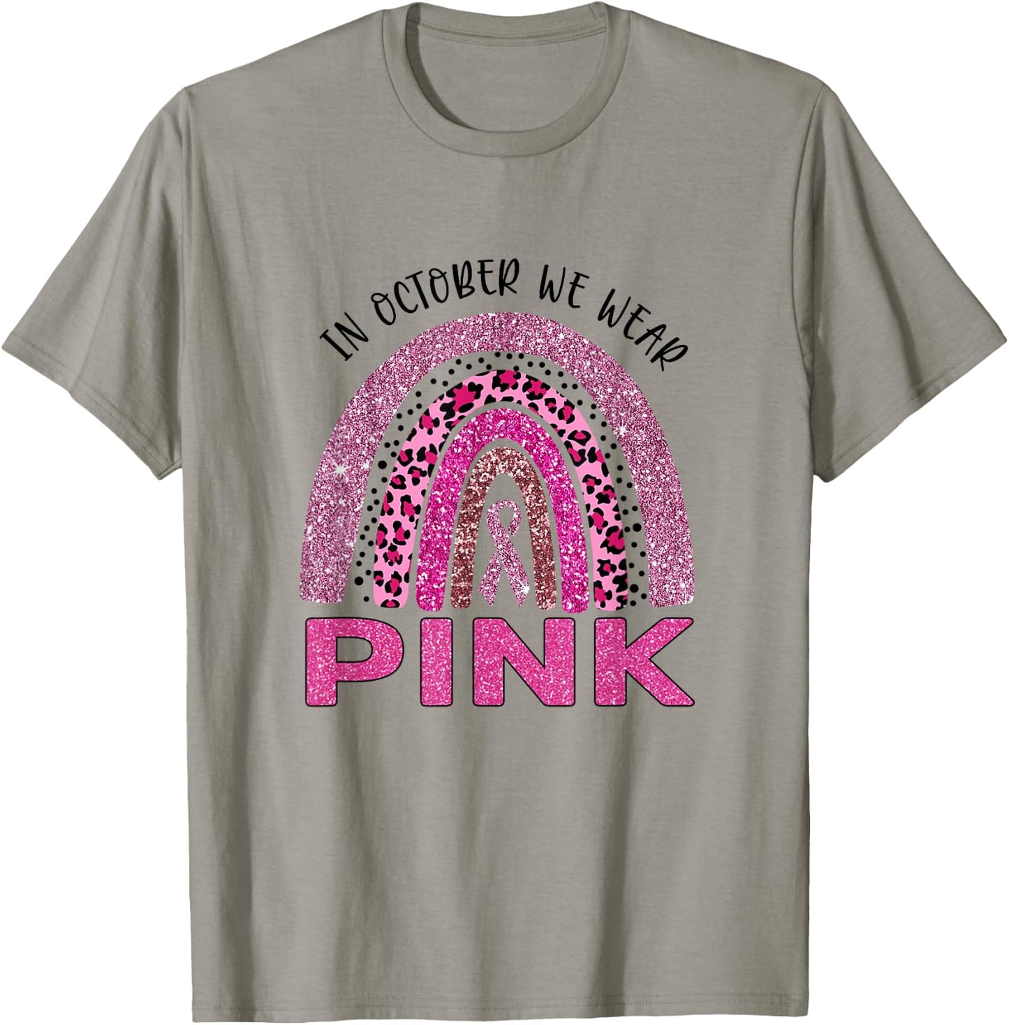 In October We Wear Pink Rainbow Breast Cancer Awareness T-Shirt - T-Shirt | Sand