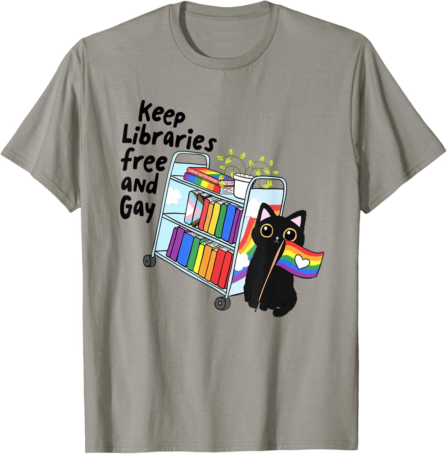 Keep Libraries Free Gay Pride Month Librarian LGBTQ Bookish T-Shirt - T-Shirt | Sand