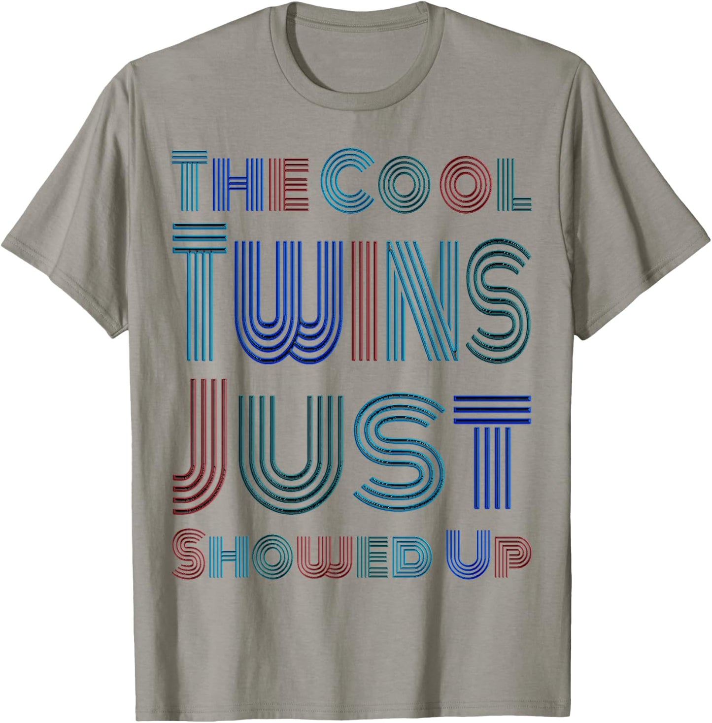 The Cool Twins Just Showed Up Funny Twin Twinning Matching T-Shirt - T-Shirt | Sand