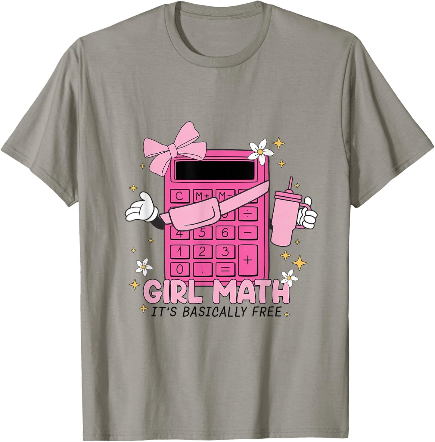 Girl Math Calculator Its Basically Free Mathematics Women T-Shirt - T-Shirt | Sand