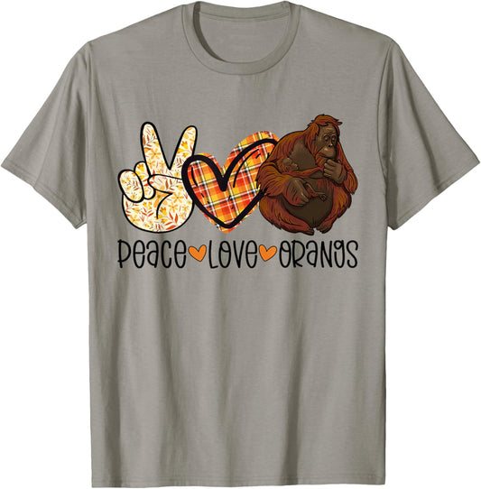 Peace Love Orangs Orangutan Mom With Baby Ape Lover Gift T-Shirt - T-Shirt | Sand