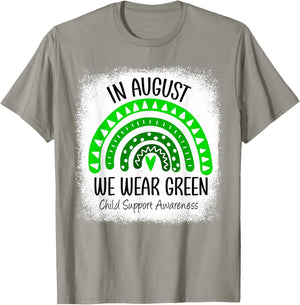 Rainbow August We Wear Green Child Support Awareness Month T-Shirt - T-Shirt | Sand