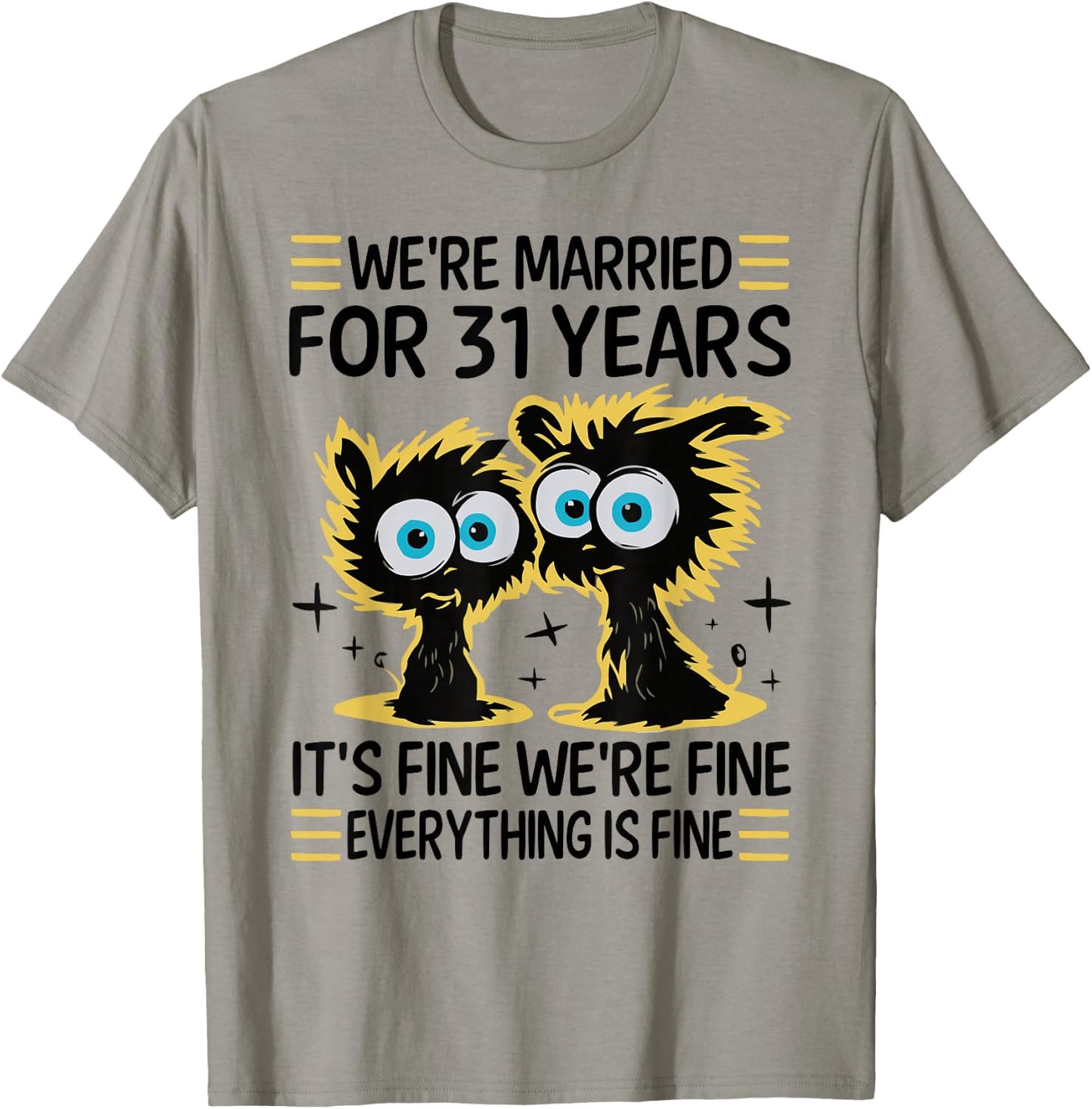 Funny 31th Wedding Anniversary Couples Husband Wife 31 Years T-Shirt - T-Shirt | Sand