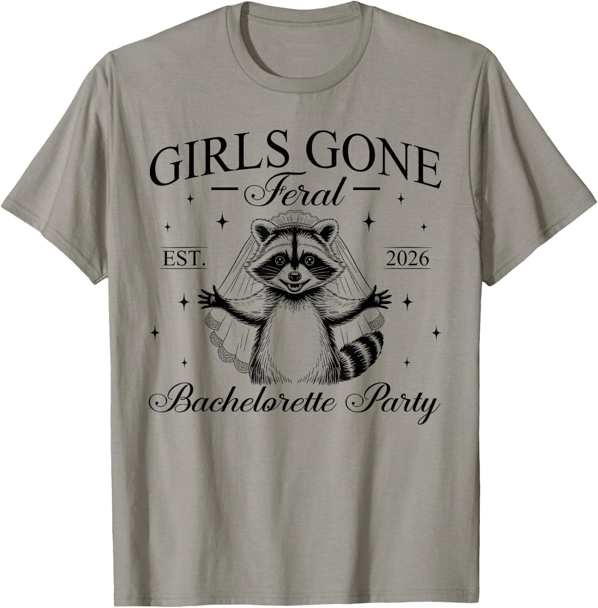 Retro Funny Girls Gone Feral Bachelorette Party Est 2026 T-Shirt - T-Shirt | Sand