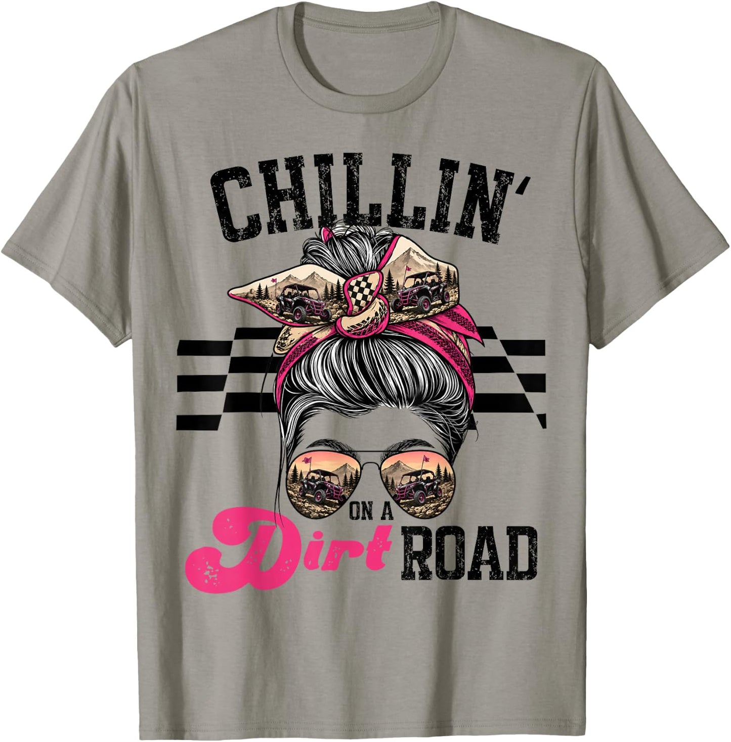 Chillin On Dirt Road Funny Girl UTV T-Shirt - T-Shirt | Sand