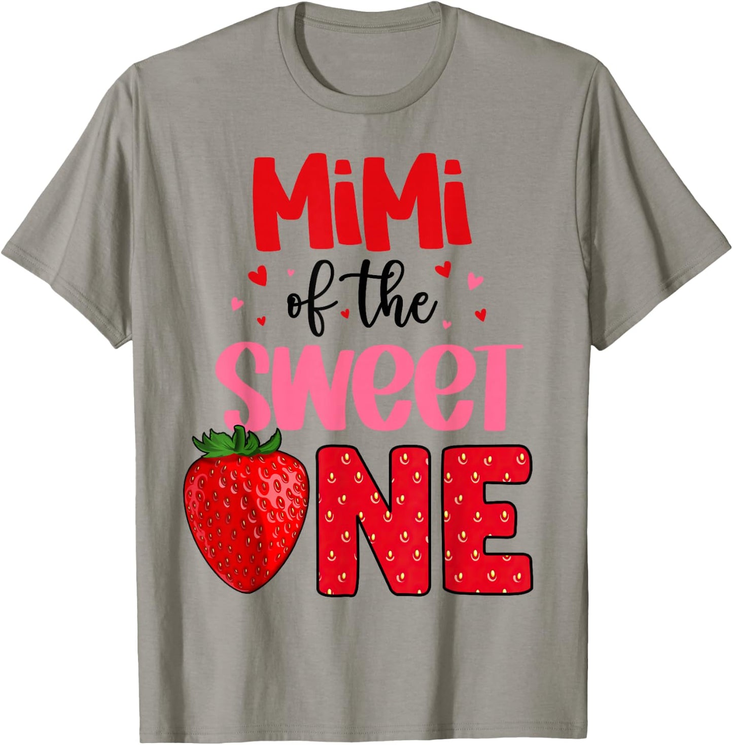 Mimi Of The Sweet One Strawberry Birthday Family Party T-Shirt - T-Shirt | Sand