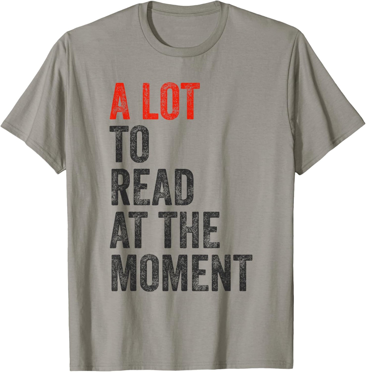 A Lot To Read At The Moment Retro Book Reader T-Shirt - T-Shirt | Sand
