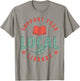 Support Your Local Library Book Lover Reader Bookworm T-Shirt - T-Shirt | Sand