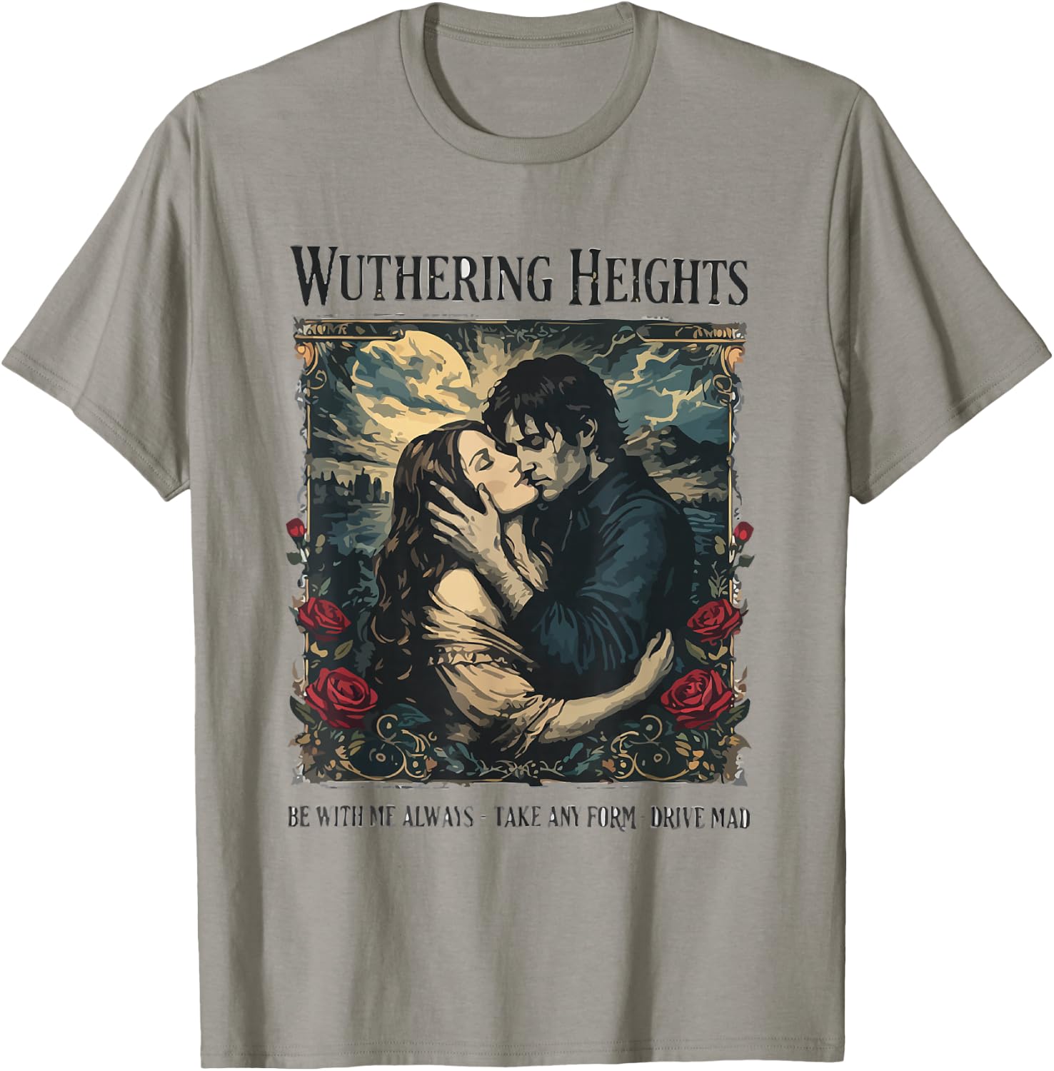 Wuthering Heights Gothic Book Lover Classic Literature T-Shirt - T-Shirt | Sand