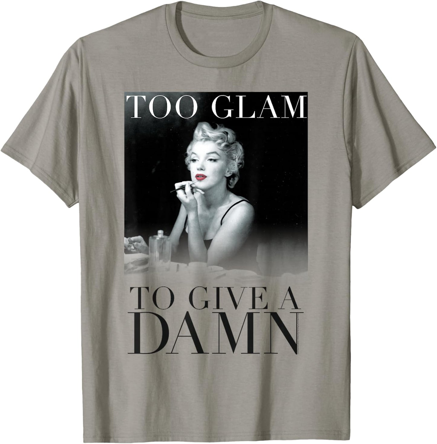Marilyn Monroe Too Glam T-Shirt - T-Shirt | Sand