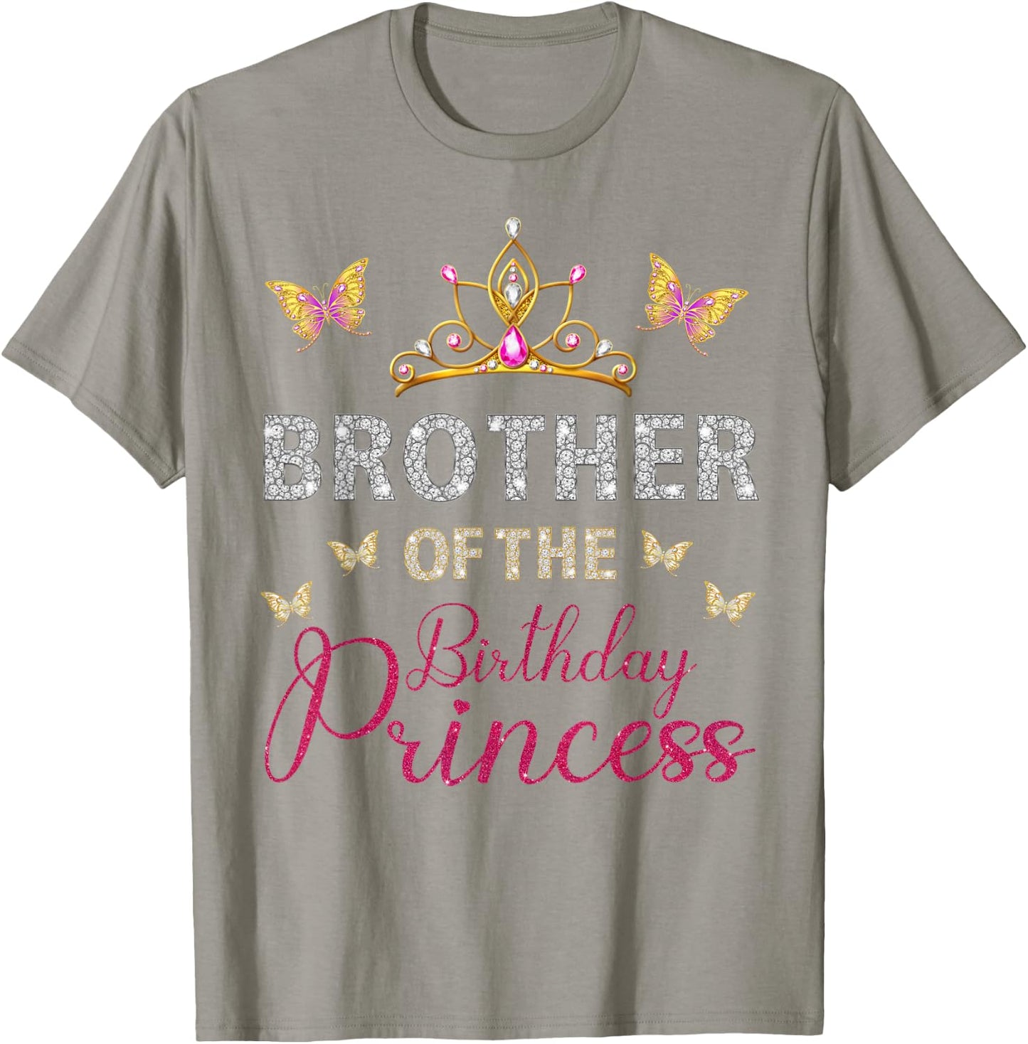 Brother Of The Birthday Princess Birthday Party T-Shirt - T-Shirt | Sand