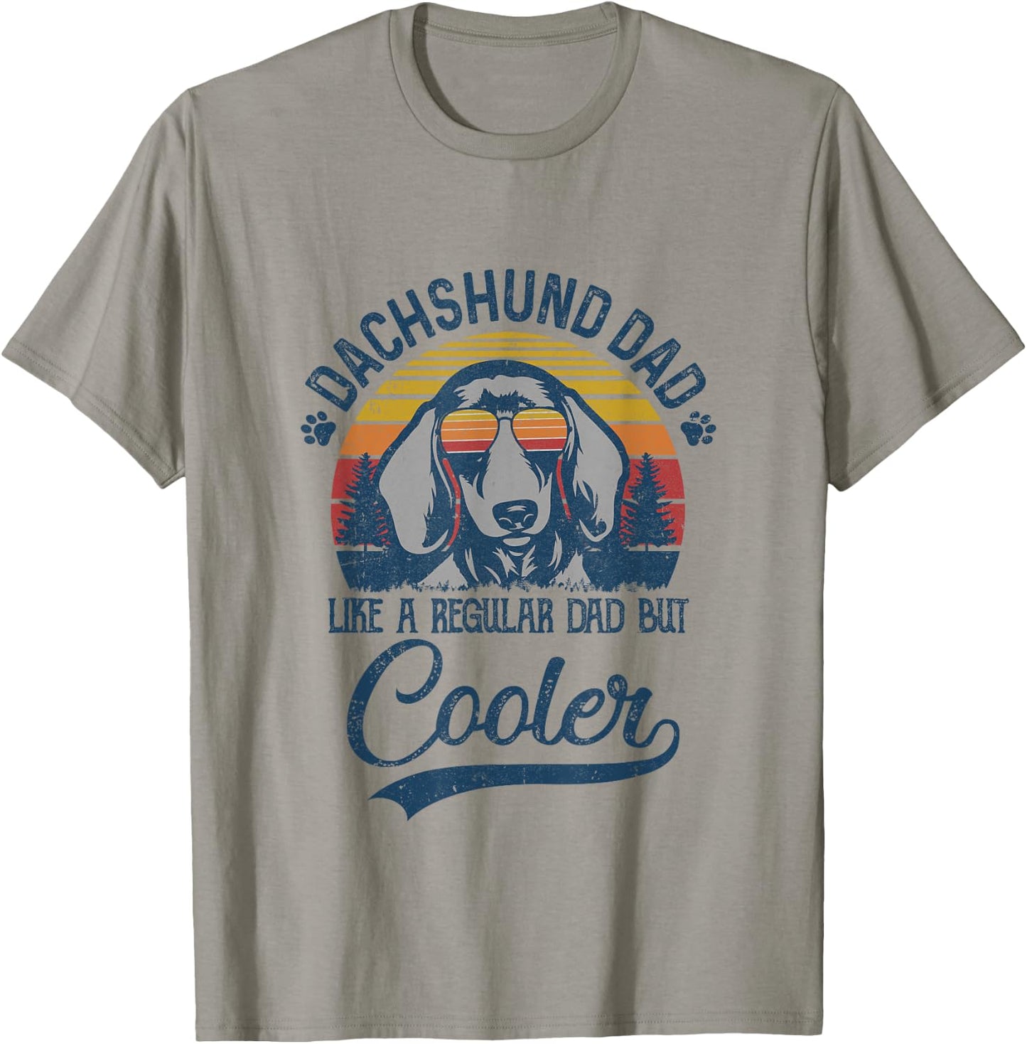 Vintage Dachshund Dad Like A Regular Dad But Cooler Funny T-Shirt - T-Shirt | Sand