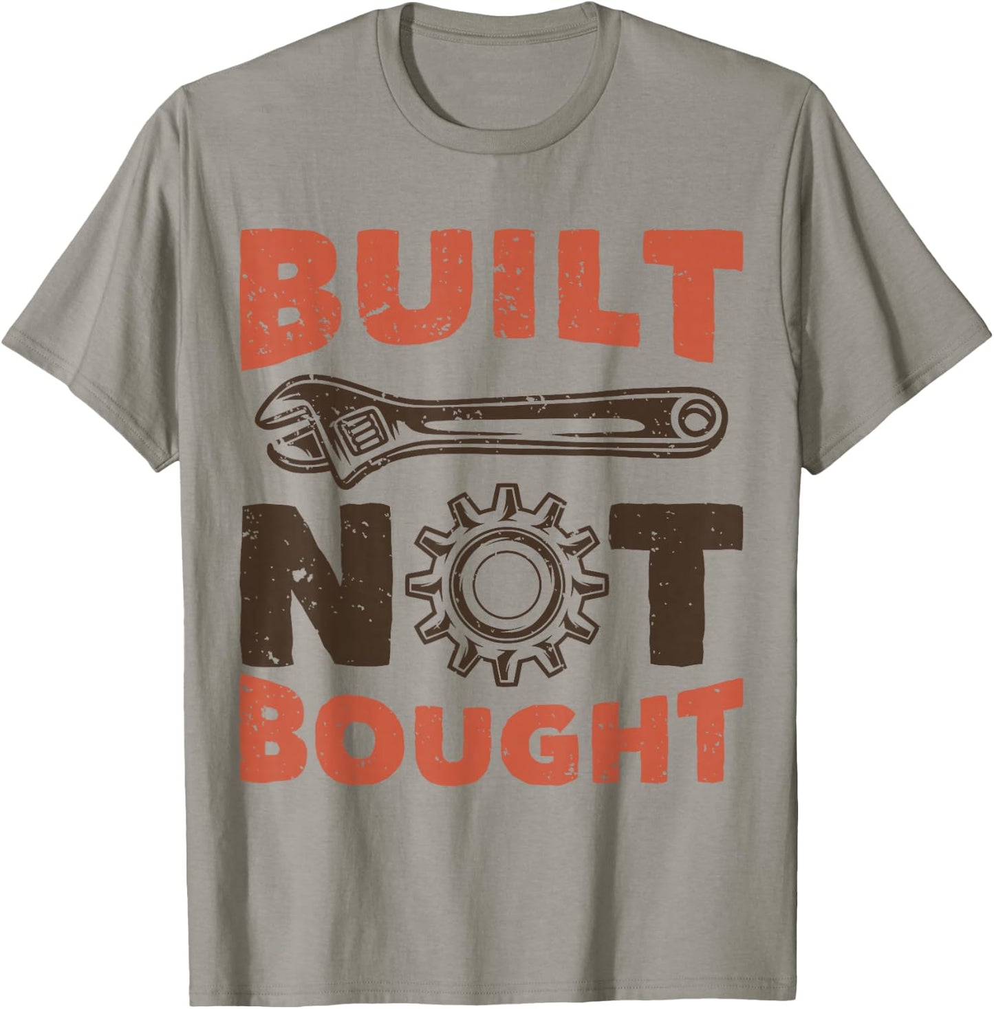 Built Not Bought T-Shirt - T-Shirt | Sand