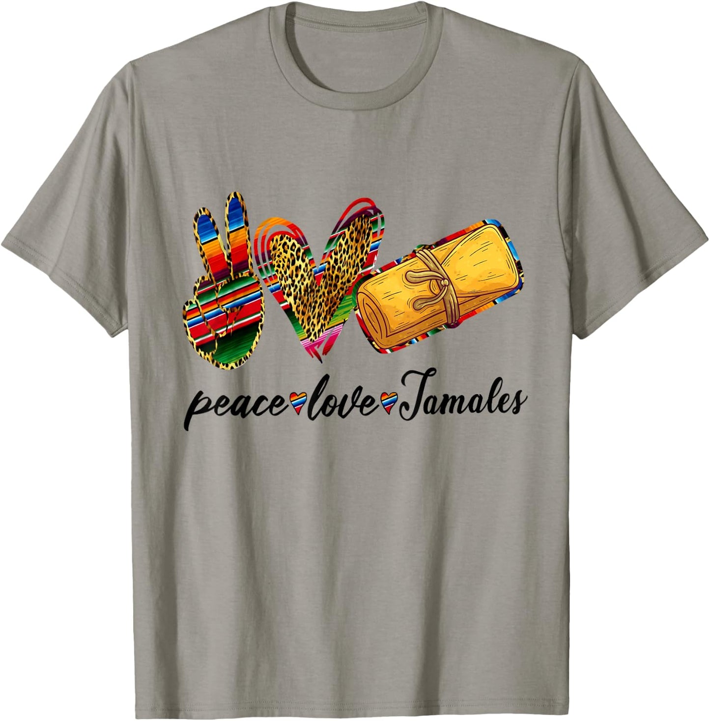 Peace Love Tamales Shirt Tamales Tuesday Mexican Food Lovers T-Shirt - T-Shirt | Sand