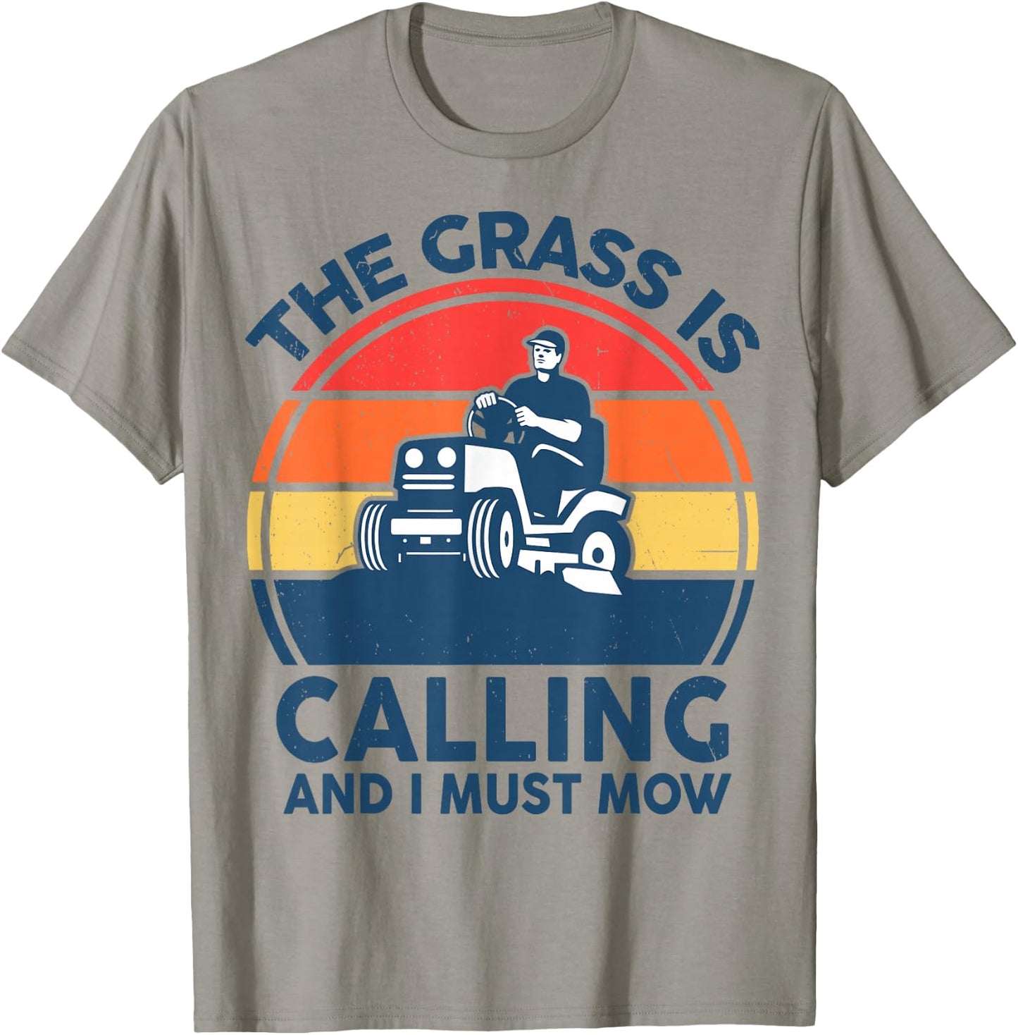 Lawn Mowing T Shirt Men Grass Calling Funny Mower Garden Dad T-Shirt - T-Shirt | Sand