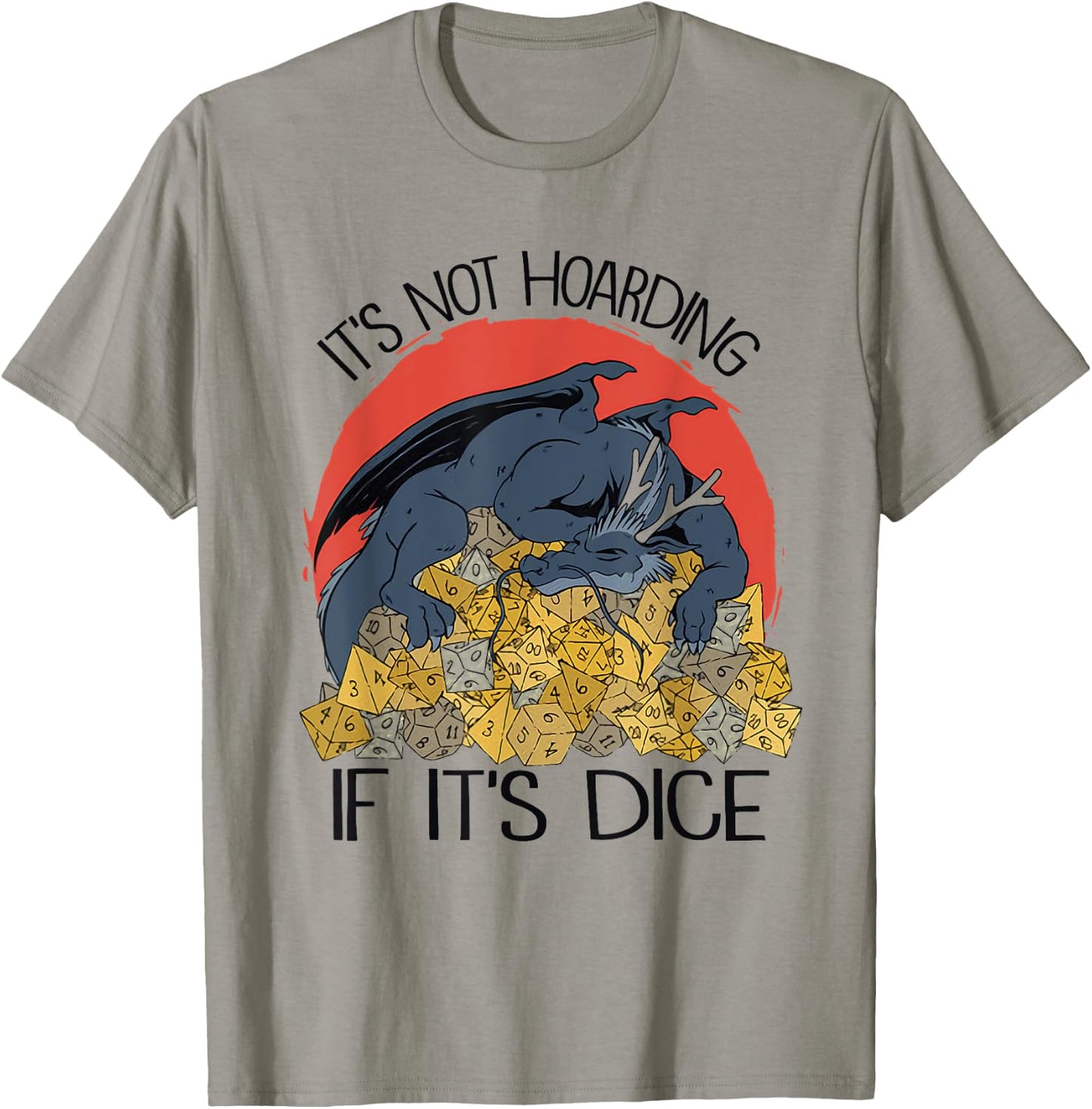 Vintage It's Not Hoarding If It's Dice Dragon T-Shirt - T-Shirt | Sand