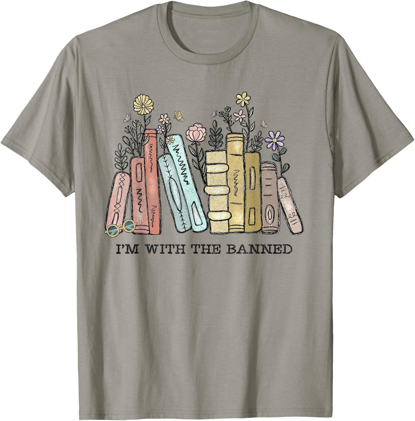 I'm with The Banned Funny Book Readers I Read Banned Books T-Shirt - T-Shirt | Sand