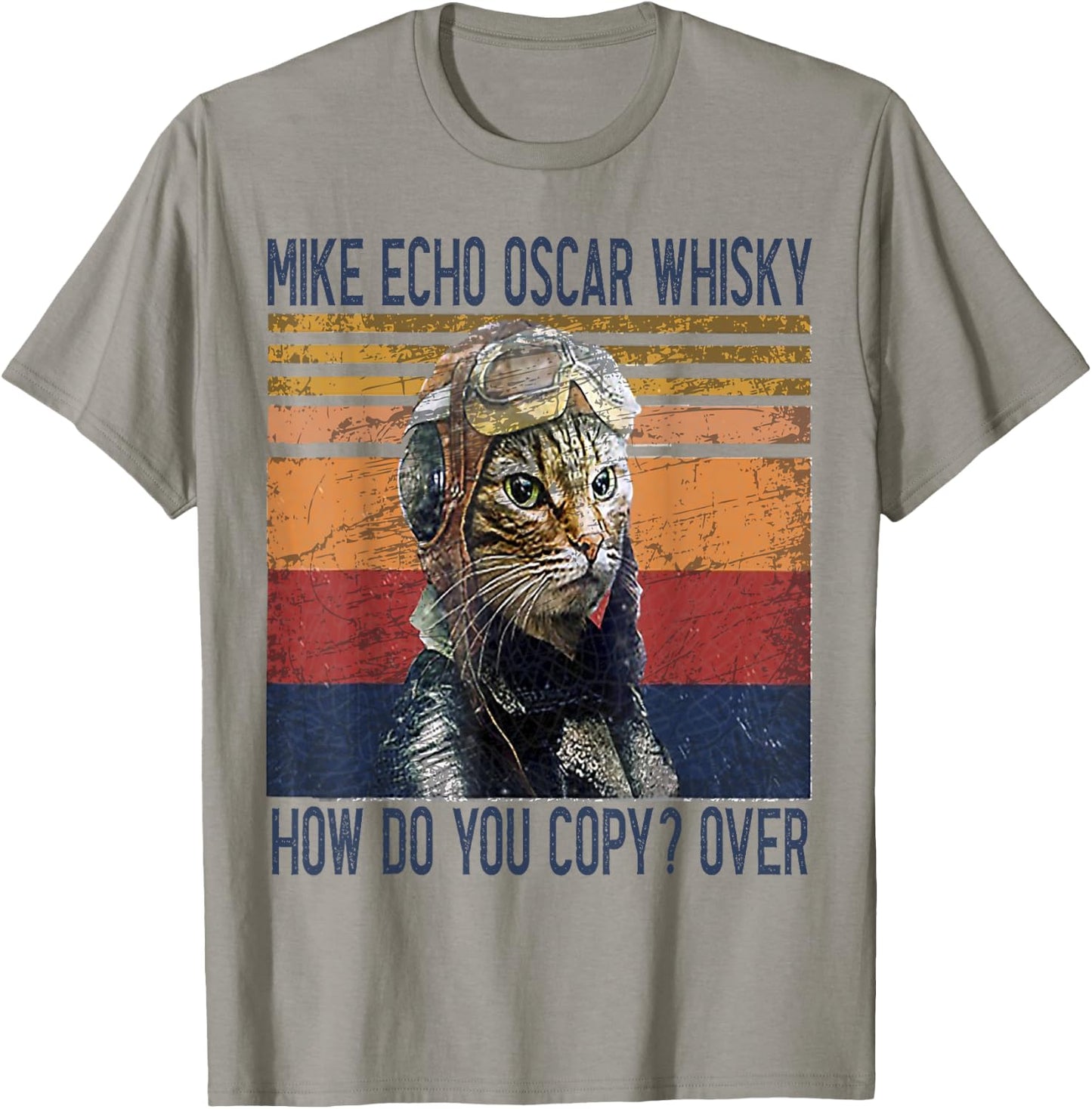 Funny Cat Gift Animals Science lovers Outfits Mike Echo Oscar Whisky How Do You Copy Pilot Kitty Vintage T-Shirt - T-Shirt | Sand
