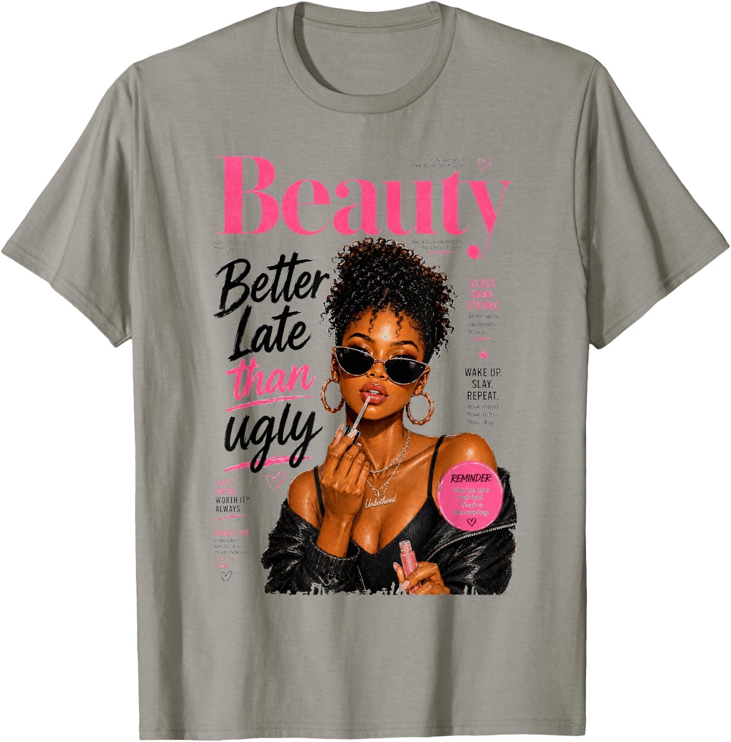 Better Late Than Ugly, Magazine Cover African American Women T-Shirt - T-Shirt | Sand