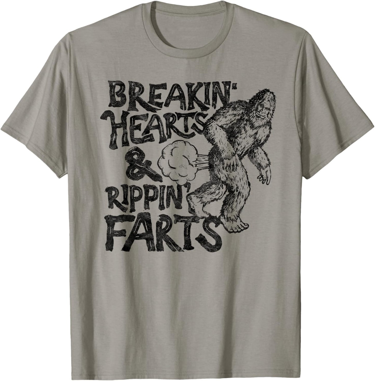 Breaking Hearts Ripping Farts! Funny Bigfoot Sasquatch Gas T-Shirt - T-Shirt | Sand