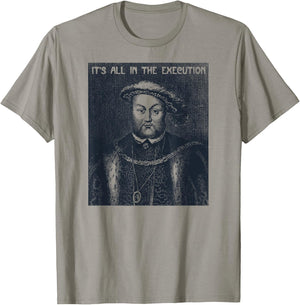 Retro King of England Funny Henry VIII Art-Meme T-Shirt - T-Shirt | Sand