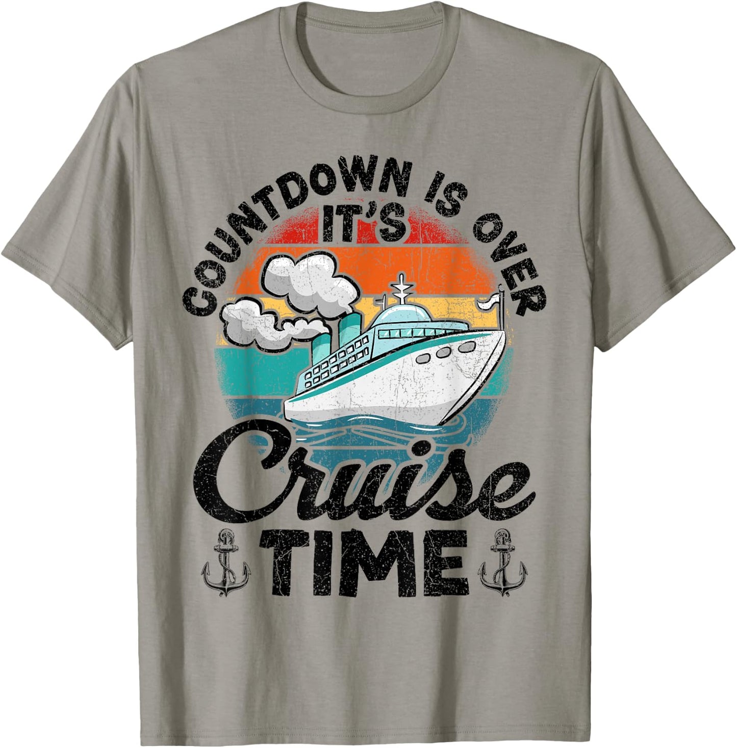 Vintage Retro Countdown Is Over It's Cruise Time T-Shirt - T-Shirt | Sand