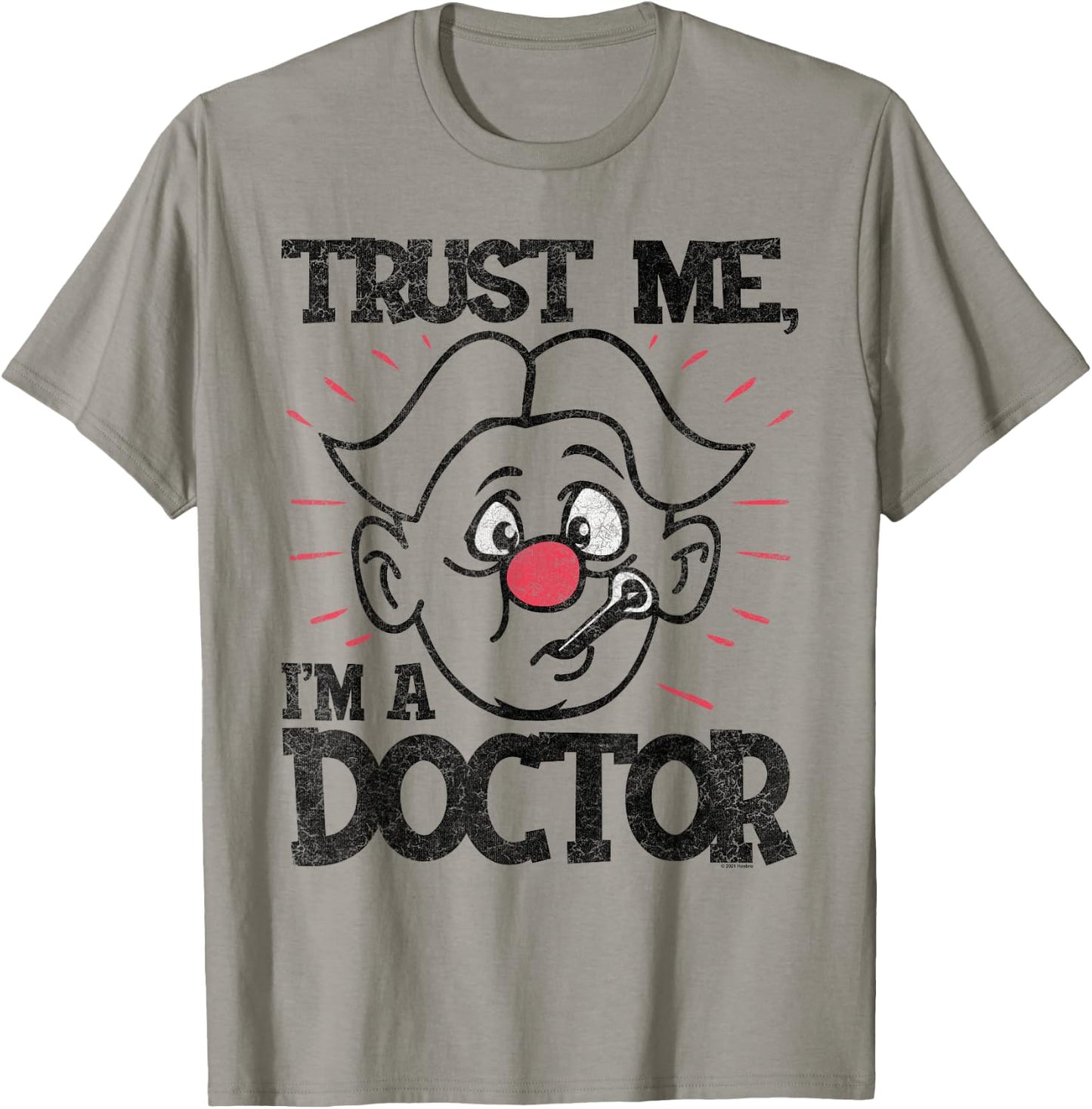 Operation I’m a Doctor, Trust Me T-Shirt - T-Shirt | Sand