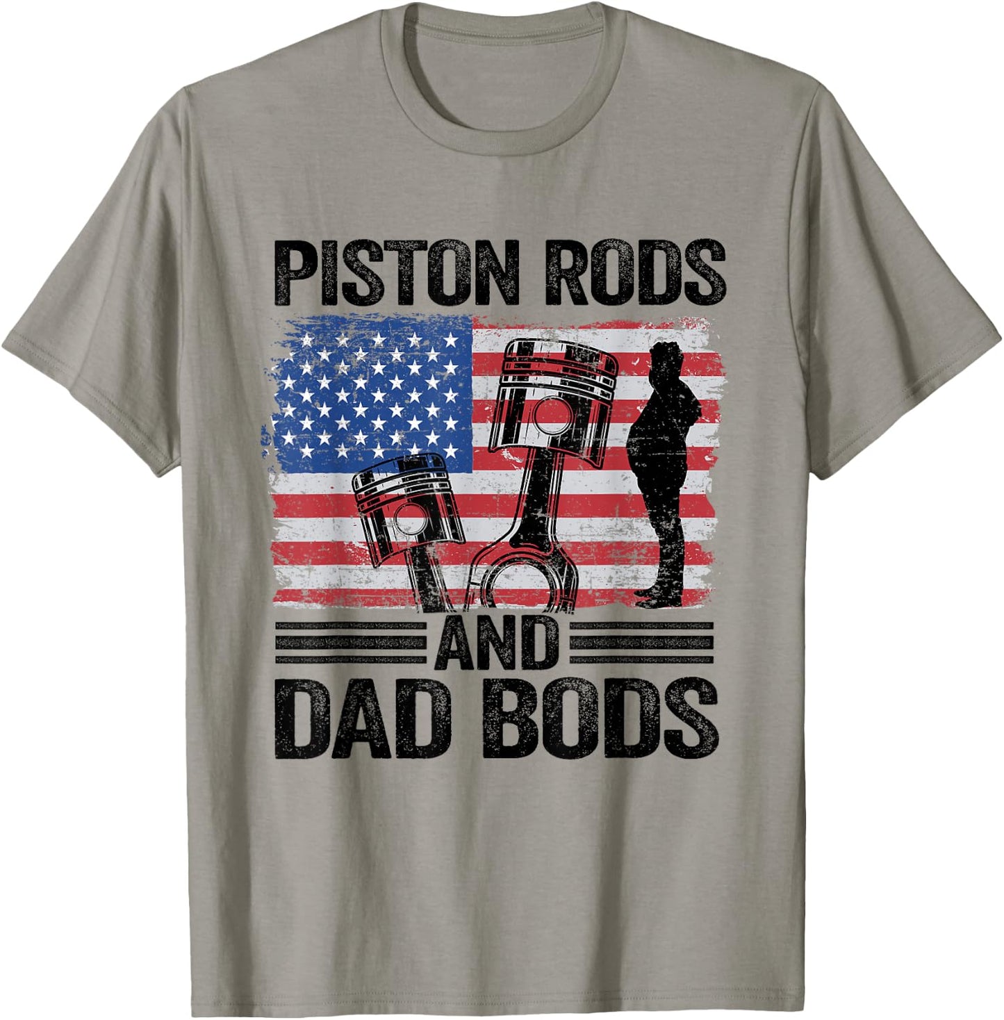 American Flag Mechanic 4th Of July Piston Rods And Dad Bods T-Shirt - T-Shirt | Sand
