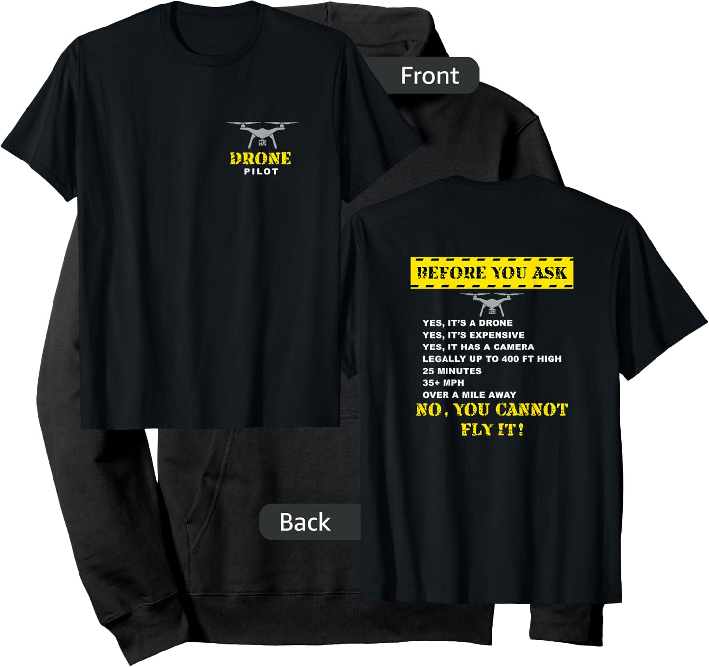 Funny Drone Pilot Before You Ask Front and Back Print Hoodie - Hoodie | Black