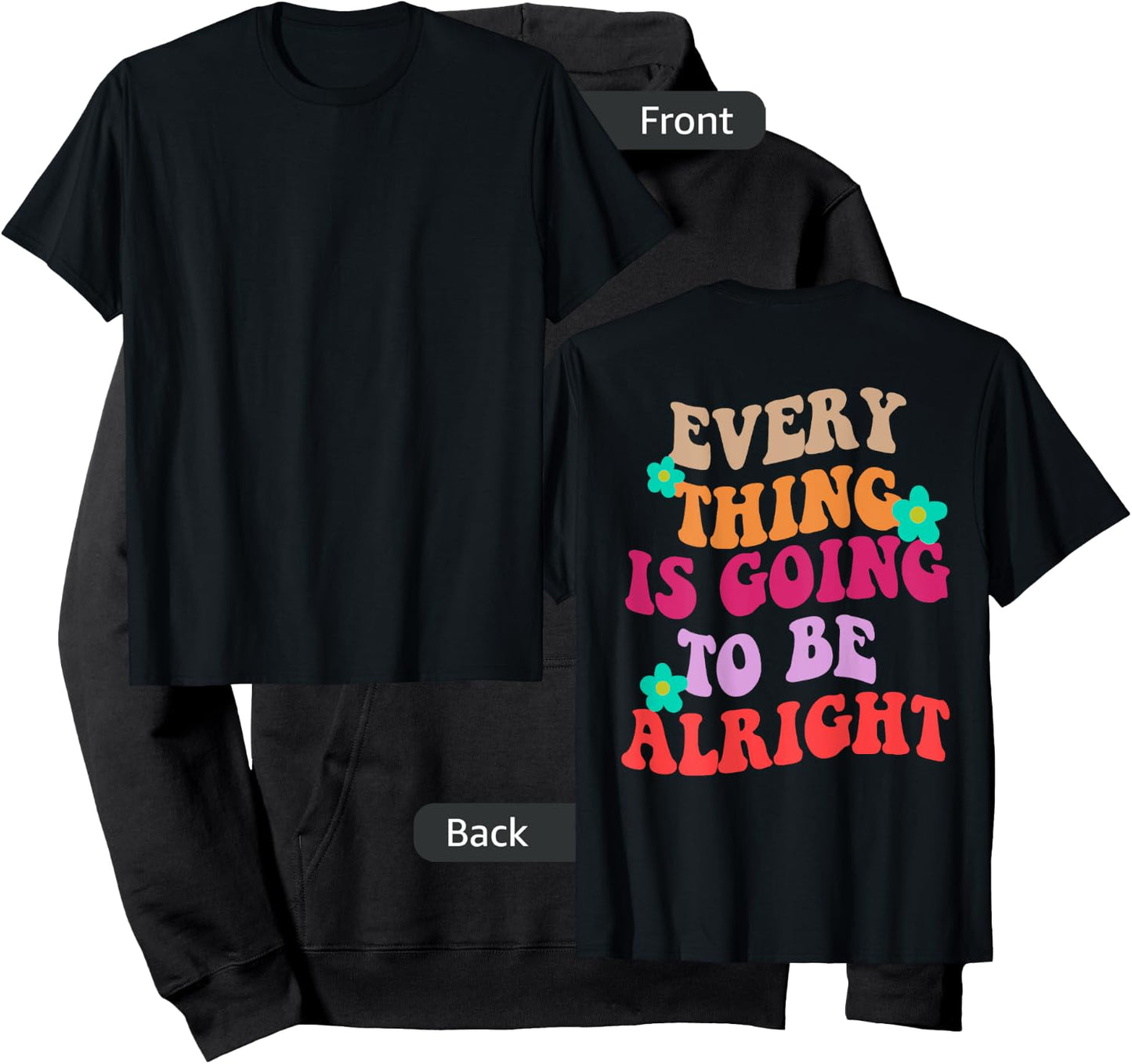 Everything Is Going To Be Alright 80s 90s Trendy Costume Hoodie - Hoodie | Black