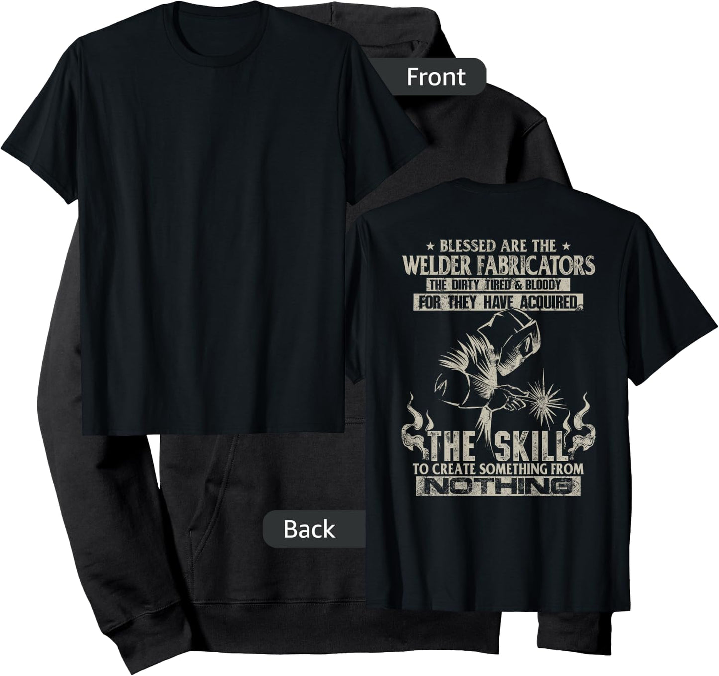 WELDER FABRICATORS Funny Welders Welding Backside (On back) Hoodie - Hoodie | Black