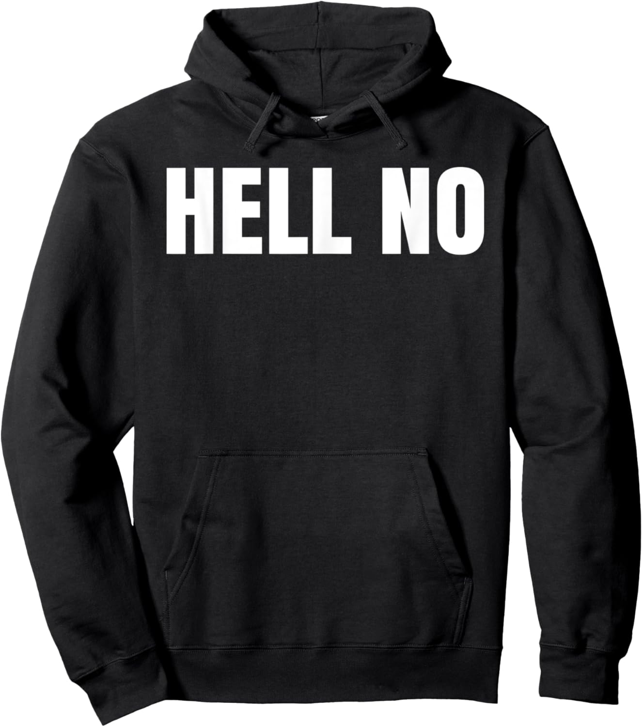 Hell No Hoodie - Hoodie | Black